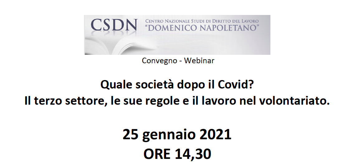 CSDN - Quale società dopo il Covid? Il terzo settore, le sue regole e il lavoro nel volontariato.